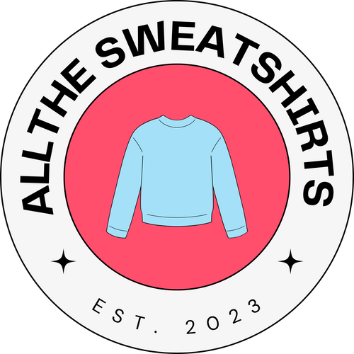 All The Sweat Shirts